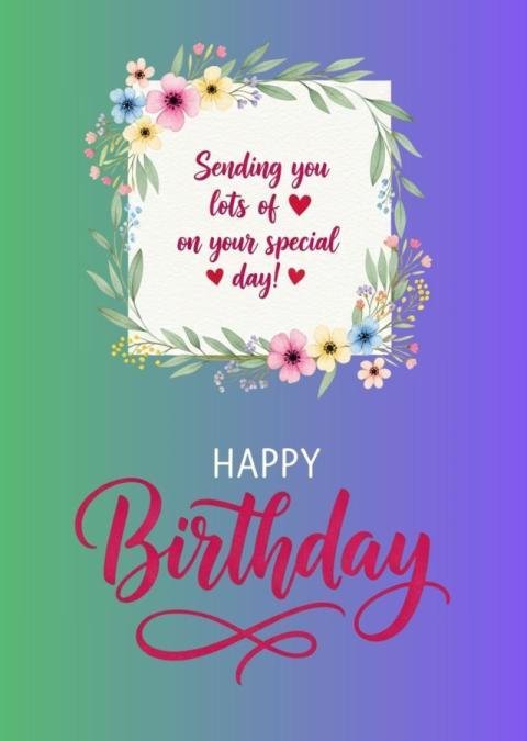 Happy Birthday Floral Greeting Card with Love Message