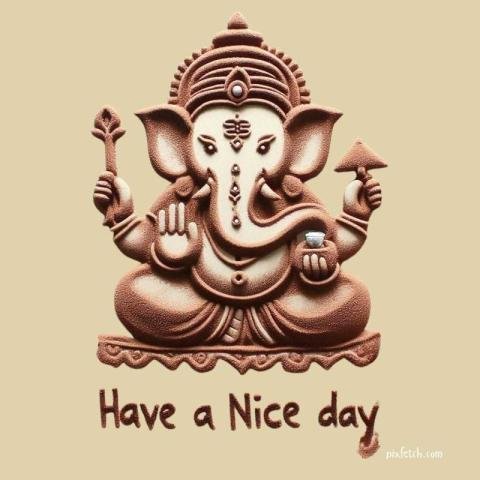 Have a nice day wishes with lord Ganesh images