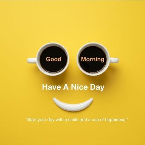Good Morning Wishes Image with Coffee Cups and Smile on Yellow Background
